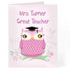 Teacher Personalised Miss Owl Card