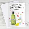Gin to My Tonic Personalised Card