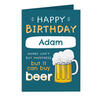 Beer Happy Birthday Personalised Message Card